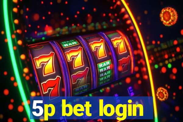 5p bet login